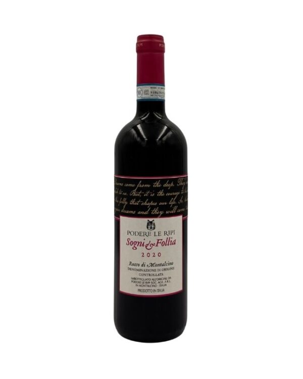 Bottiglia di Podere Le Ripi Sogni di Follia Rosso di Montalcino 2020 con un'etichetta elegante che presenta in alto un testo calligrafico che incornicia il nome del produttore "PODERE LE RIPI" e il nome della cuvée "Sogni di Follia" in rosso. Sotto è presente l'annata "2020" e la denominazione "Rosso di Montalcino DENOMINAZIONE DI ORIGINE CONTROLLATA". Un piccolo stemma è presente sopra il nome della cuvée.