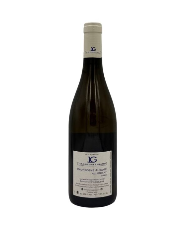 Retro della bottiglia di Bourgogne Aligoté 2022 di Jérôme Galeyrand con etichetta descrittiva che include informazioni sul produttore, la denominazione "BOURGOGNE ALIGOTÉ" e dettagli sul vino.