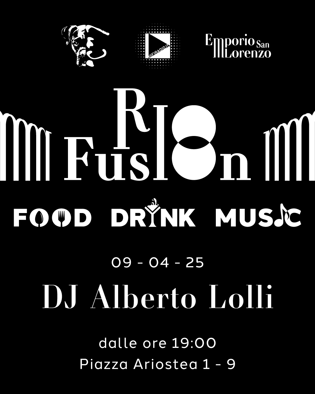 Evento Rio Fusion Emporio San Lorenzo Ferrara 9 aprile 2025 DJ Alberto Lolli